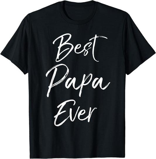 Best Papa Ever Shirt - Perfect Father's Day Gift for Grandpa! 👴🎁